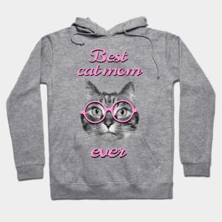 Best cat mom ever Hoodie